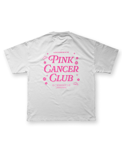 Pink Cancer Club Shirt - White