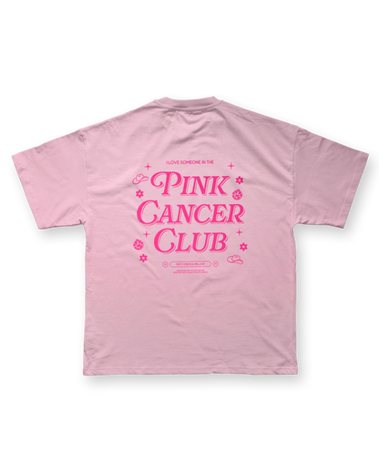 Pink Cancer Club Shirt - Blossom