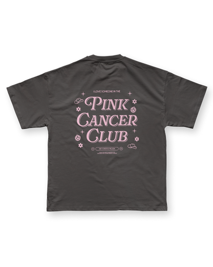 Pink Cancer Club Shirt - Graphite